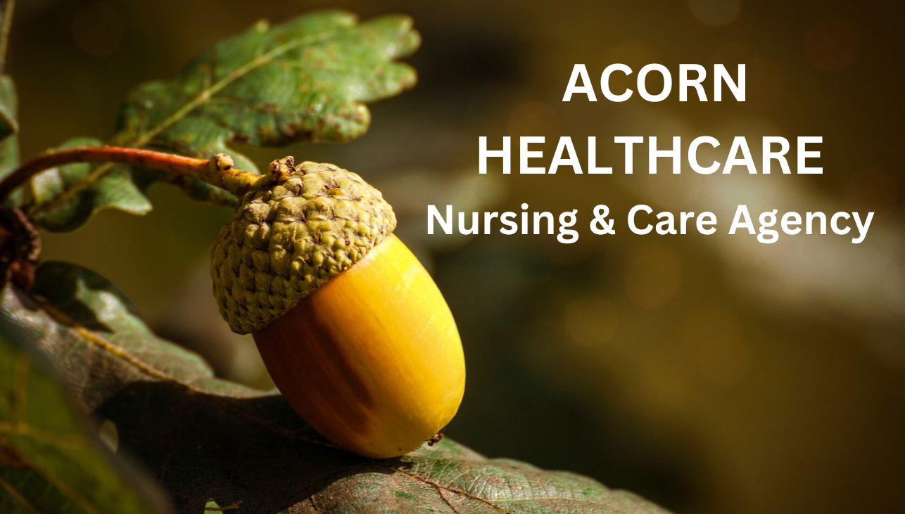 Acorn Healthcare – Supplier of Temporary Support Staff to the Care Sector